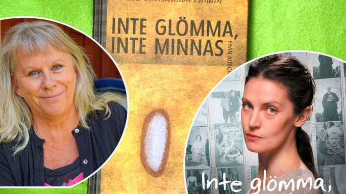 Eva Thorstensson, boken Inte glömma inte minnas och Sandra Backman. Bildcollage: Cicci Wik